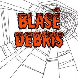 Blase Debris