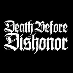 Death Before Dishonor