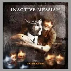 Inactive Messiah