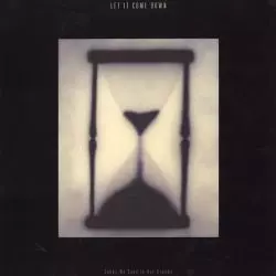 Let It Come Down