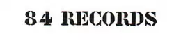 84 Records