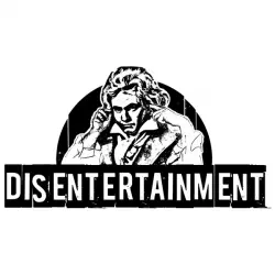 Disentertainment