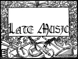 Late Music