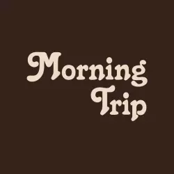 Morning Trip
