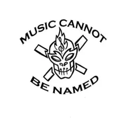 Music Cannot Be Named