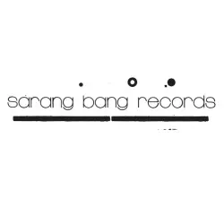 Sarang Bang Records
