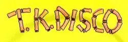 T.K. Disco