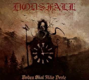 Album Dødsfall:  Døden Skal Ikke Vente