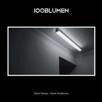 Album 100blumen: Keine Namen - Keine Strukturen
