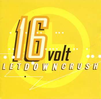 Album 16 Volt: LetDownCrush