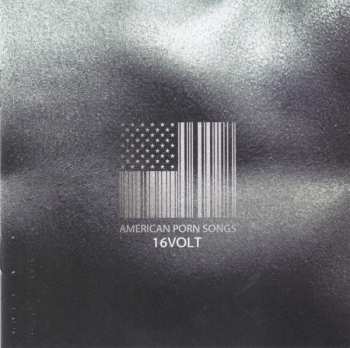 Album 16 Volt: American Porn Songs