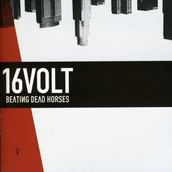 CD 16 Volt: Beating Dead Horses