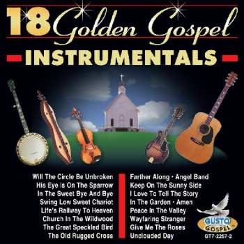 Album 18 Golden Gospel Instrumentals / Various: 18 Golden Gospel Instrumentals