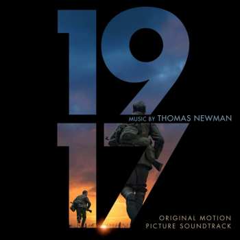 Album Thomas Newman: 1917 (Original Motion Picture Soundtrack)