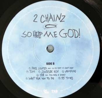 LP 2 Chainz: So Help Me God!