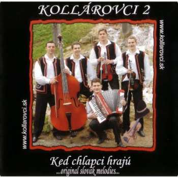 Album Bratia Kollárovci: 2. Keď chlapci hrajú