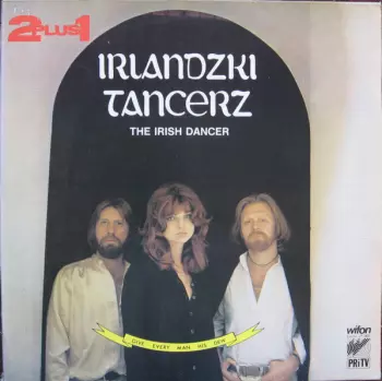 2 plus 1: Irlandzki Tancerz = The Irish Dancer