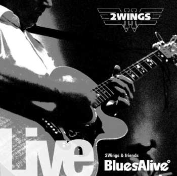 Album 2 Wings: Live Blues Alive!