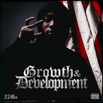 Album 22Gz: Growth & Development