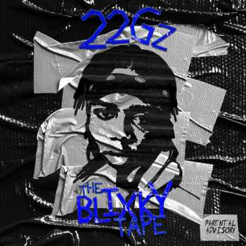 Album 22Gz: The Blixky Tape 2