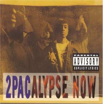 CD 2Pac: 2Pacalypse Now
