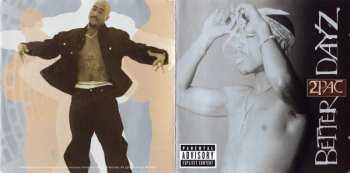 2CD 2Pac: Better Dayz