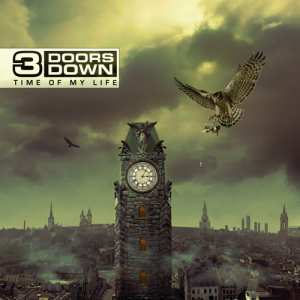 Album 3 Doors Down: Time Of My Life