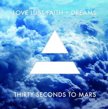 LP 30 Seconds To Mars: Love Lust Faith + Dreams