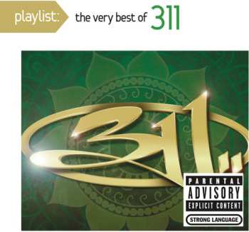 Album 311: Playlist: The Very Best Of 311