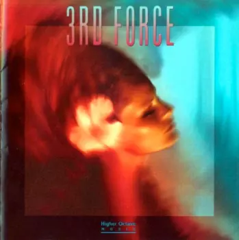 3rd Force: 3rd Force