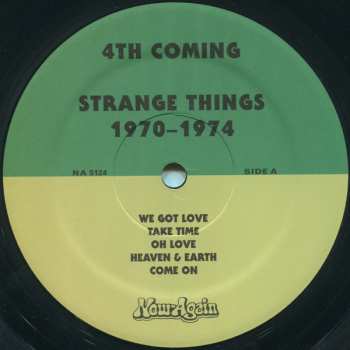 2LP 4th Coming: Strange Things: 1970 - 1974