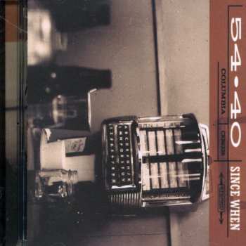 Album 54-40: Since When