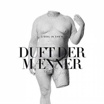 Album 5/8erl In Ehr'n:  Duft Der Männer