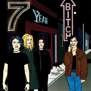 Album 7 Year Bitch: Gato Negro