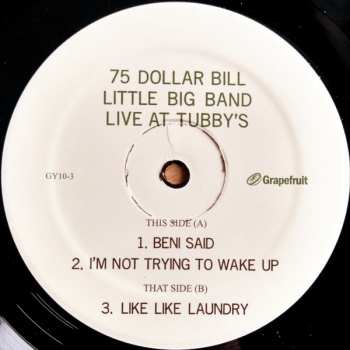 LP 75 Dollar Bill: Live At Tubby's