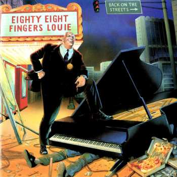 Album 88 Fingers Louie: Back On The Streets