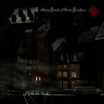 Album A Forest Of Stars: Grave Mounds And Grave Mistakes