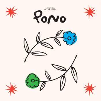 LP A Great Big Pile Of Leaves: Pono CLR