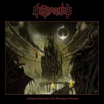 LP Outergods: A Kingdom Built Upon the Wreckage of Heaven