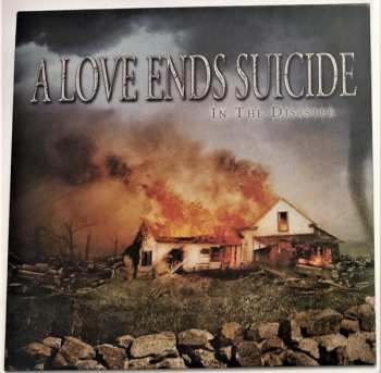 CD A Love Ends Suicide: In The Disaster