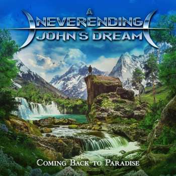 CD A Neverending John's Dream: Coming Back To Paradise