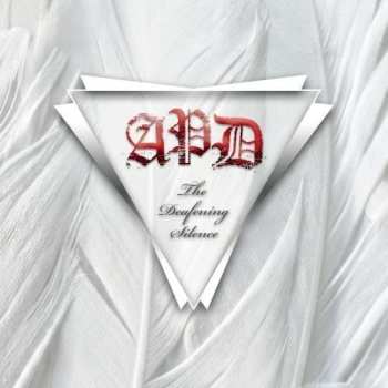 CD A Perfect Day: The Deafening Silence