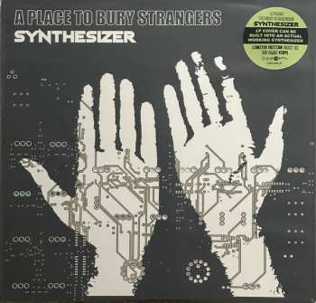 LP A Place To Bury Strangers: Synthesizer CLR | LTD