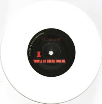 SP A Place To Bury Strangers: You'll Be There for Me / When You're Gone
