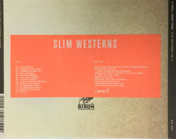 CD A Small, Good Thing: Slim Westerns Vol II