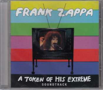 Album Frank Zappa: A Token Of His Extreme