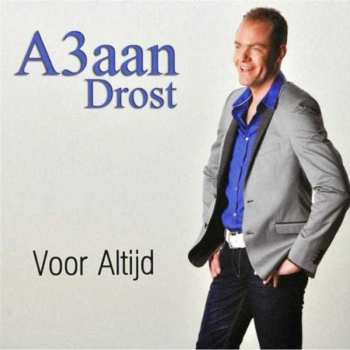 CD A3aan Drost: Voor Altijd