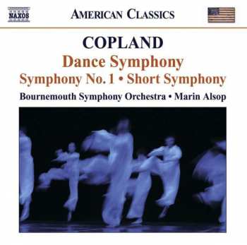 CD Aaron Copland: Dance Symphony - Symphony No. 1 - Short Symphony