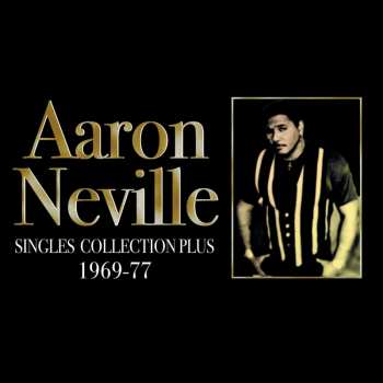 Album Aaron Neville: Singles Collection Plus 1969-77