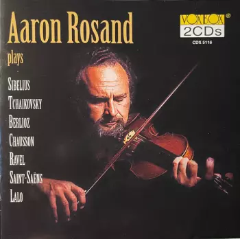 Pyotr Ilyich Tchaikovsky: Aaron Rosand Plays 